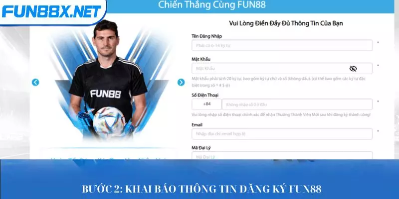 Bước 2: Khai báo thông tin đăng ký Fun88