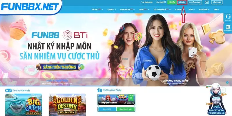 Bước 2: Truy cập trang rút tiền tại FUN88