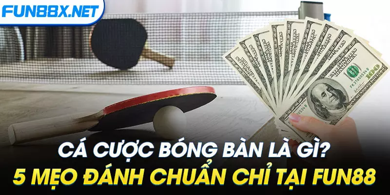 cá cược bóng bàn