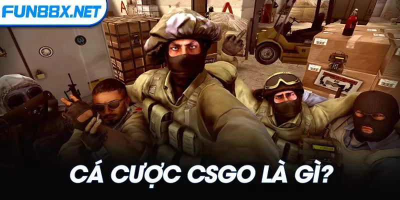 cá cược CSGO