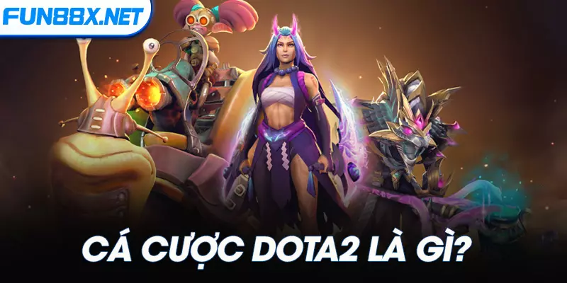 Cá cược Dota2