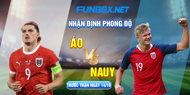 Nhận định phong độ Áo vs Nauy trước trận ngày 14/10